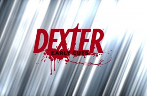 Logo Dexter: Early Cuts