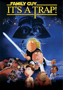 Filmposter voor It's a Trap, de Star Wars-parodie van Family Guy